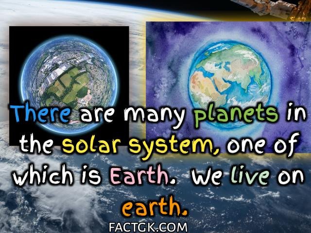 Earth is also part of a universe